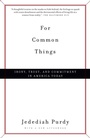 Cover: For Common Things - Vintage Books