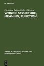 Cover: Words: Structure, Meaning, Function - De Gruyter Mouton