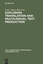 Cover: Exploring Translation and Multilingual Text Production - De Gruyter Mouton