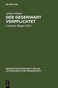 Cover: Der Gegenwart verpflichtet - De Gruyter