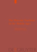 Cover: The Platonic Tradition in the Middle Ages - De Gruyter