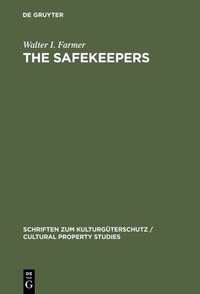 Enlarge image Cover: The Safekeepers - De Gruyter