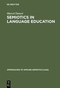 Cover: Semiotics in Language Education - De Gruyter Mouton