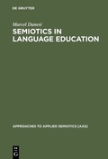 Cover: Semiotics in Language Education - De Gruyter Mouton