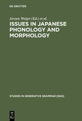 Cover: Issues in Japanese Phonology and Morphology - De Gruyter Mouton