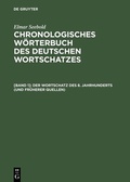 Cover: Der Wortschatz des 8. Jahrhunderts (und fr&uuml;herer Quellen) - De Gruyter