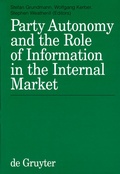 Cover: Party Autonomy and the Role of Information in the Internal Market - De Gruyter