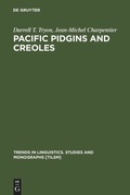 Cover: Pacific Pidgins and Creoles - De Gruyter Mouton