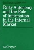 Cover: Party Autonomy and the Role of Information in the Internal Market - De Gruyter