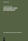 Cover: Urkunde und Experiment - De Gruyter