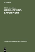 Cover: Urkunde und Experiment - De Gruyter