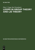 Cover: Loops in Group Theory and Lie Theory - De Gruyter