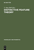 Cover: Distinctive Feature Theory - De Gruyter Mouton