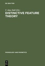 Cover: Distinctive Feature Theory - De Gruyter Mouton