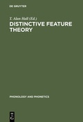 Cover: Distinctive Feature Theory - De Gruyter Mouton