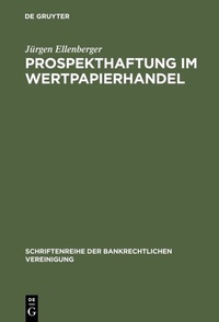 Abbildung von: Prospekthaftung im Wertpapierhandel - De Gruyter