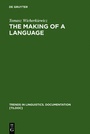 Cover: The Making of a Language - De Gruyter Mouton