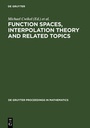 Cover: Function Spaces, Interpolation Theory and Related Topics - De Gruyter