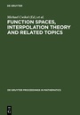 Cover: Function Spaces, Interpolation Theory and Related Topics - De Gruyter
