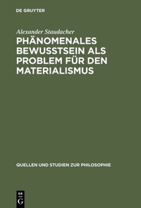 Abbildung von: Phänomenales Bewußtsein als Problem für den Materialismus - De Gruyter