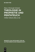 Cover: Theologie in Prophetie und Pentateuch - De Gruyter