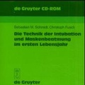Abbildung von: Die Technik der Intubation und Maskenbeatmung im ersten Lebensjahr - De Gruyter