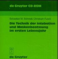 Abbildung von: Die Technik der Intubation und Maskenbeatmung im ersten Lebensjahr - De Gruyter