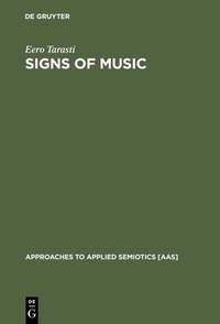 Enlarge image Cover: Signs of Music - De Gruyter Mouton