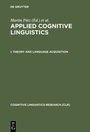 Cover: Applied Cognitive Linguistics / Theory and Language Acquisition - De Gruyter Mouton