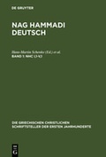 Cover: Nag Hammadi Deutsch / NHC I,1-V,1 - De Gruyter
