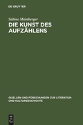 Cover: Die Kunst des Aufz&auml;hlens - De Gruyter