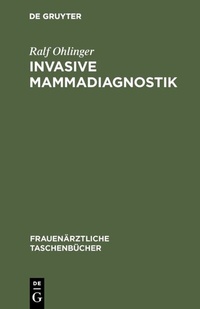 Abbildung von: Invasive Mammadiagnostik - De Gruyter