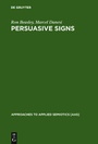 Cover: Persuasive Signs - De Gruyter Mouton