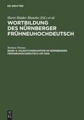 Cover: Adjektivderivation im N&uuml;rnberger Fr&uuml;hneuhochdeutsch um 1500 - De Gruyter