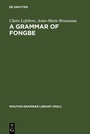 Cover: A Grammar of Fongbe - De Gruyter Mouton