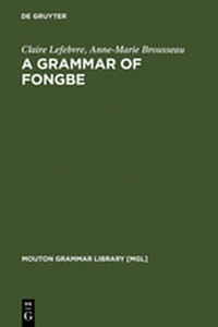 Abbildung von: A Grammar of Fongbe - De Gruyter Mouton