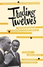 Cover: Trading Twelves - Vintage Books