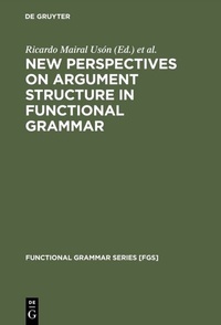Abbildung von: New Perspectives on Argument Structure in Functional Grammar - De Gruyter Mouton