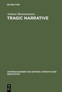 Abbildung von: Tragic Narrative - De Gruyter