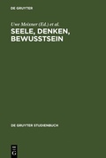 Cover: Seele, Denken, Bewusstsein - De Gruyter
