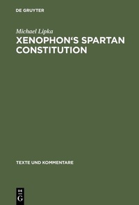 Abbildung von: Xenophon's Spartan Constitution - De Gruyter