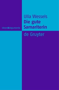 Enlarge image Cover: Die gute Samariterin - De Gruyter