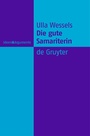 Cover: Die gute Samariterin - De Gruyter