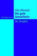 Cover: Die gute Samariterin - De Gruyter