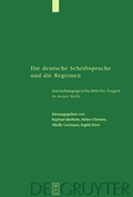 Cover: Die deutsche Schriftsprache und die Regionen - De Gruyter