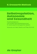 Cover: Selbstregulation, Autonomie und Gesundheit - De Gruyter