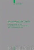 Abbildung von: Der Prozeß des Paulus - De Gruyter
