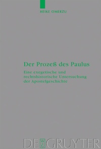 Abbildung von: Der Prozeß des Paulus - De Gruyter