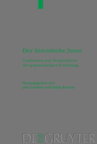 Abbildung von: Der historische Jesus - De Gruyter