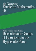 Cover: Discontinuous Groups of Isometries in the Hyperbolic Plane - De Gruyter
